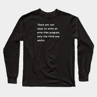 How to Write A Program Long Sleeve T-Shirt